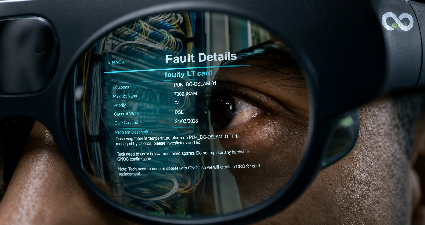 Close-up through the Lens showing a fault-details work order overlaid on a fibre patch bay.